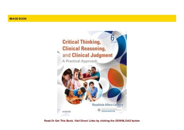 Critical thinking clinical reasoning and clinical judgment test bank image