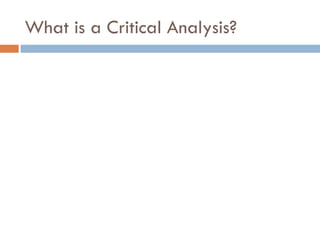 Critical analysis | PPT