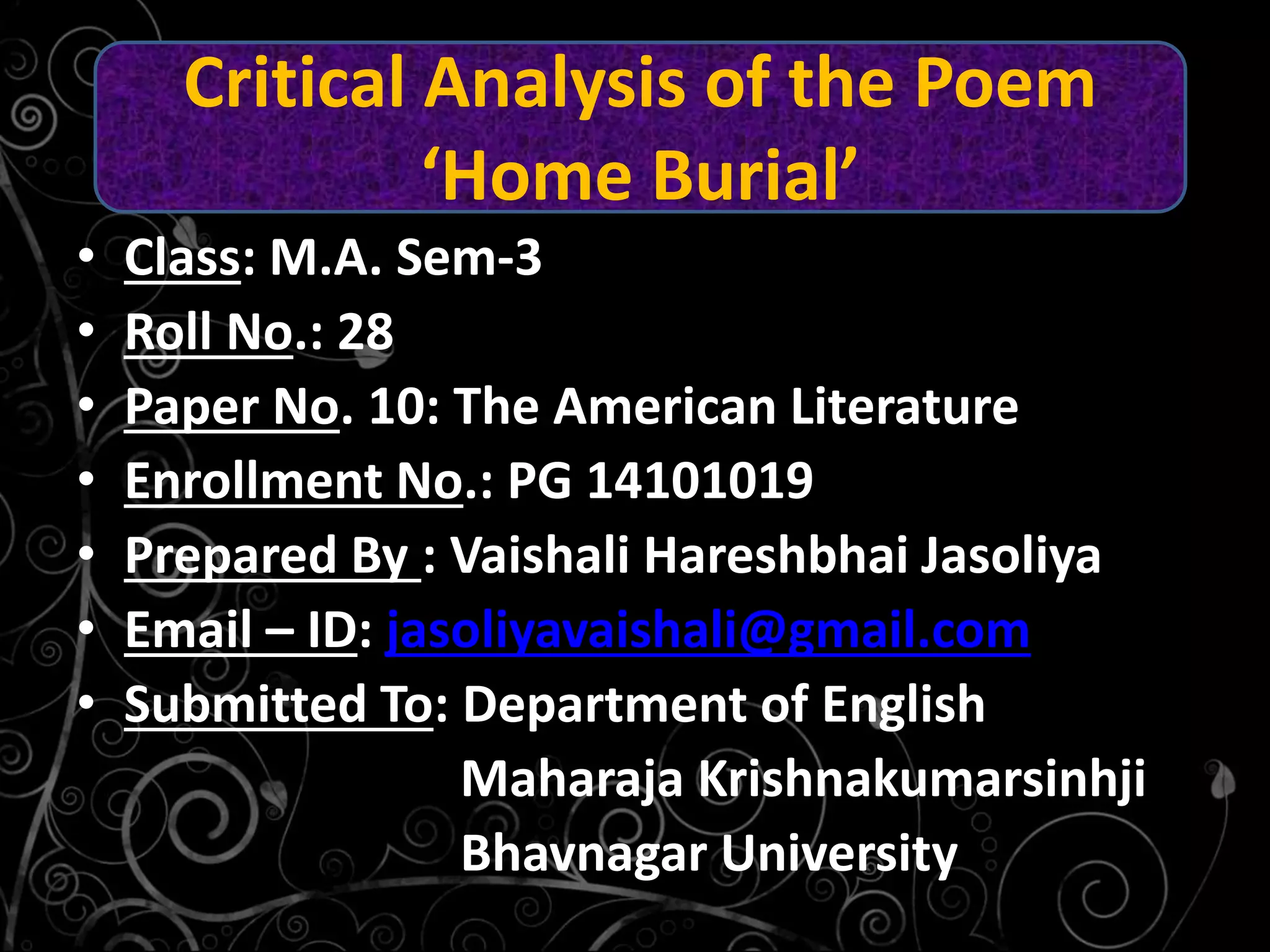 Critical analysis of the poem 'Home 'Burial' | PPT