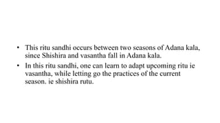 Critical analysis on Ritu Sandhi | PPTX