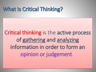 Developing critical and creative thinking skills | PPTX