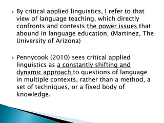 Critical applied linguistics | PPTX