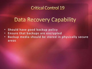Utilize file integrity checking tools to ensure that critical systems files have not been alteredCritical Control 7Application Software SecurityProtect web applications by deploying web application firewalls that inspect all traffic flowing to the web application for common web application attacks