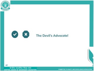 COMMITTED TO EQUITY AND EXCELLENCE IN EDUCATION
42
The Devil’s Advocate!
42
 