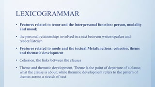 Lexicogrammar Example Critical discourse analysis | PPTX