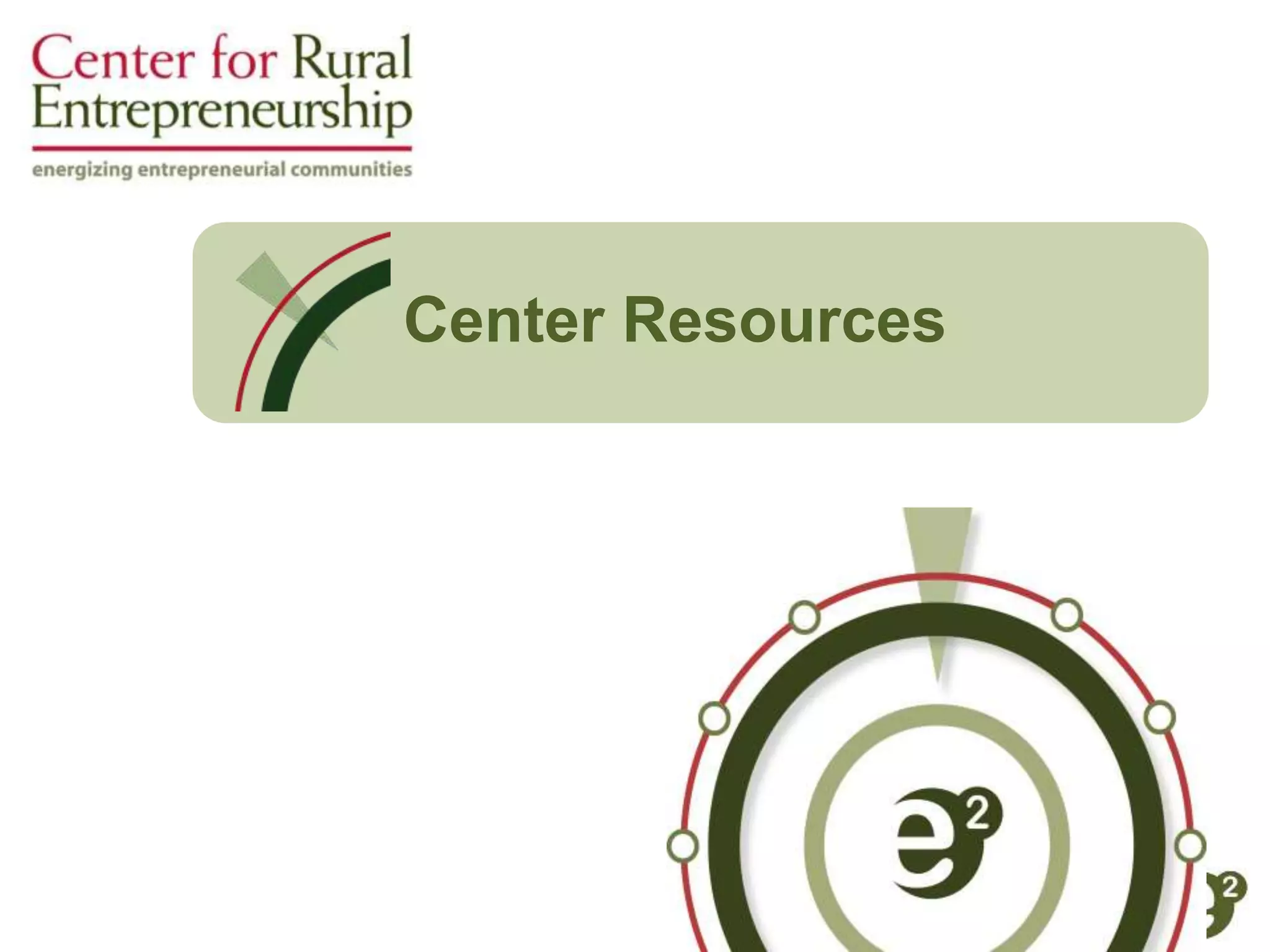 Center Resources
 