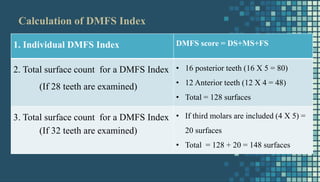 CRITICAL EVALUATION OF DENTAL CARIES INDICES.pptx