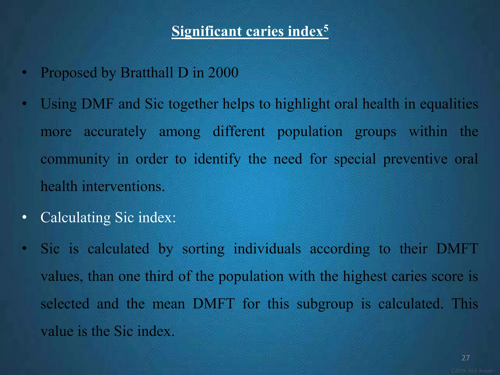 Critical evaluation of dental indices | PPTX