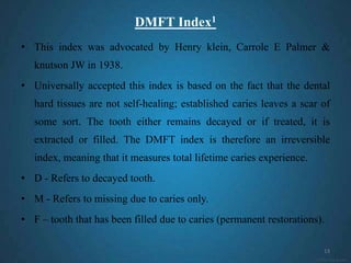 Dmft Index Example Form Critical evaluation of dental indices | PPTX