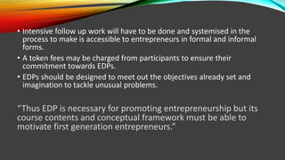 Critical Evaluation of EDPs in India PPT Critical Evaluation of EDPs in India PPT