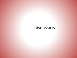 DISCUSSION
 