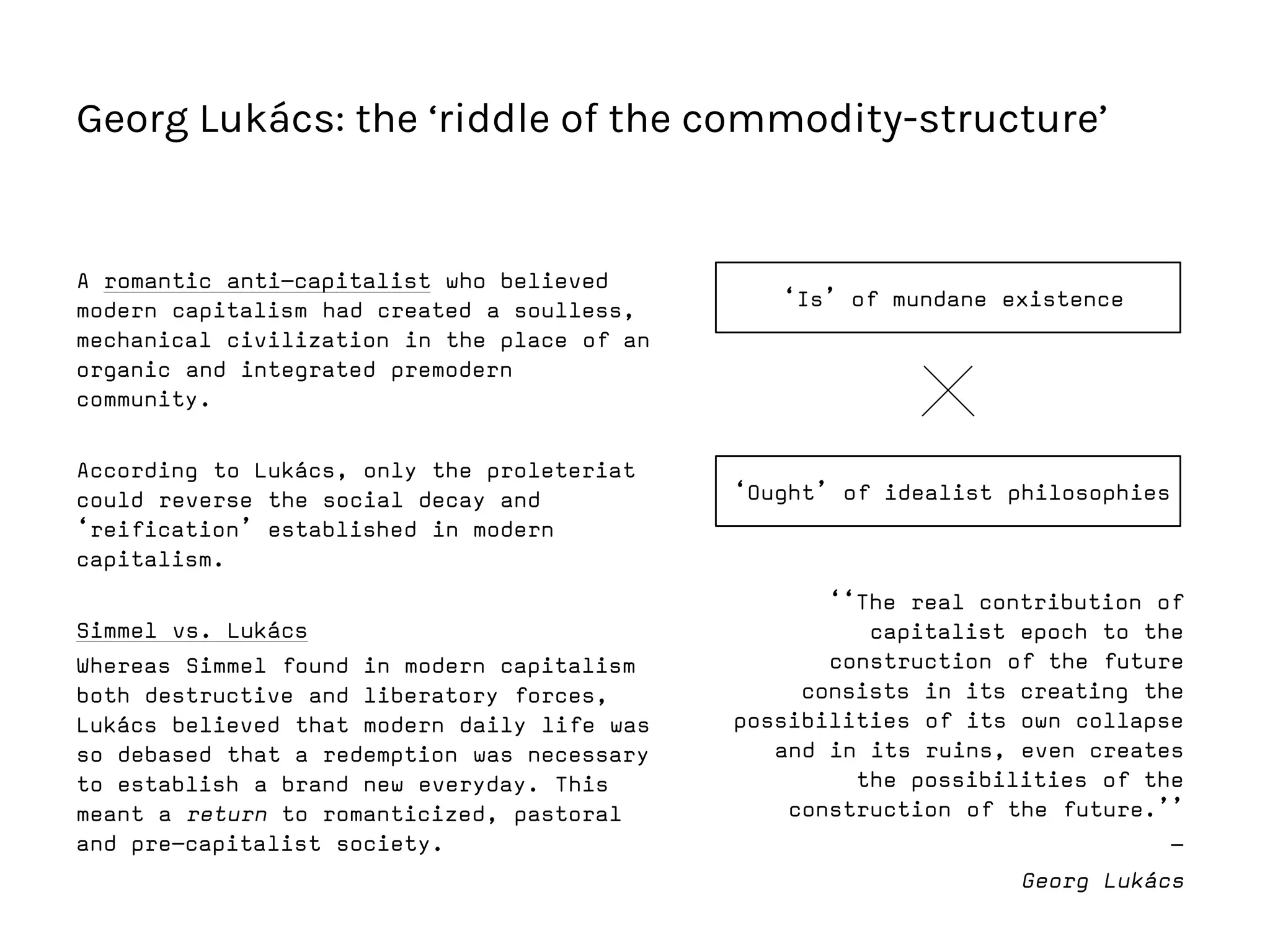 Georg Lukács: the ‘riddle of the commodity-structure’
 