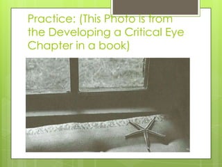 How to Develop a Critical Eye | PPTX