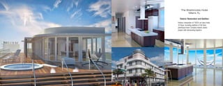 The Sherbrooke Hotel
Miami, FL
Historic Restoration and Addition
Historic restoration of 1930’s art deco hotel.
33 Keys. Including addition of 5th floor
penthouse level. Complex historic distric
project with demanding logistics.
 