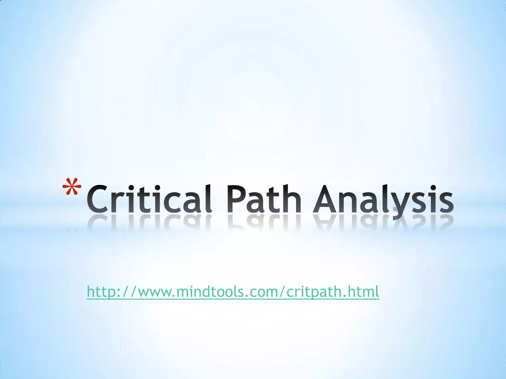 Critical path analysis | PPTX