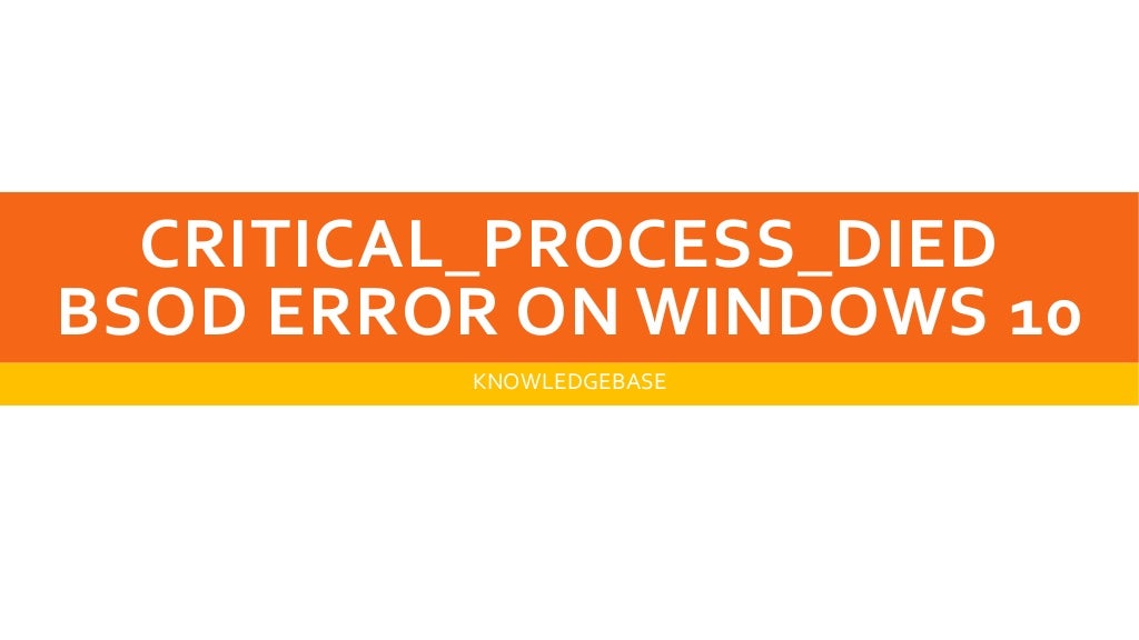 Critical Process Died BSOD Error on Windows 10