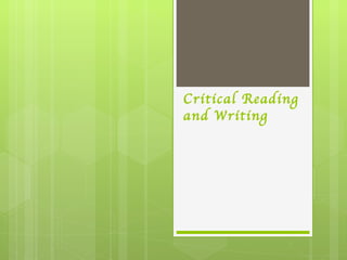 Critical Reading and Writing 