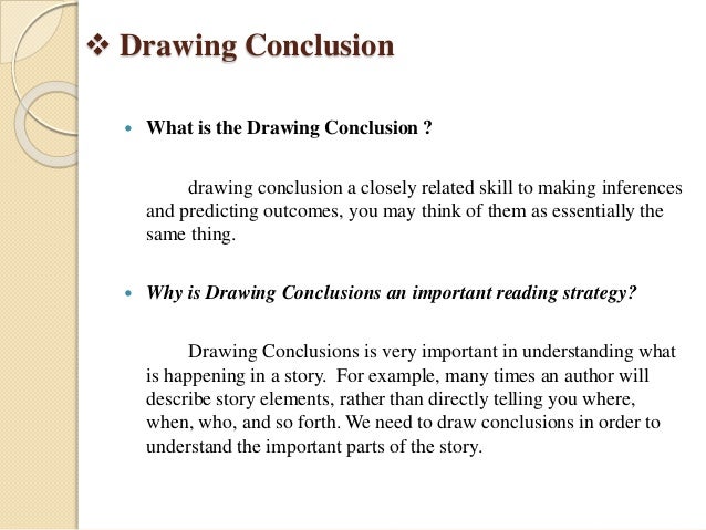 Drawing Conclusion Predicting Outcomes