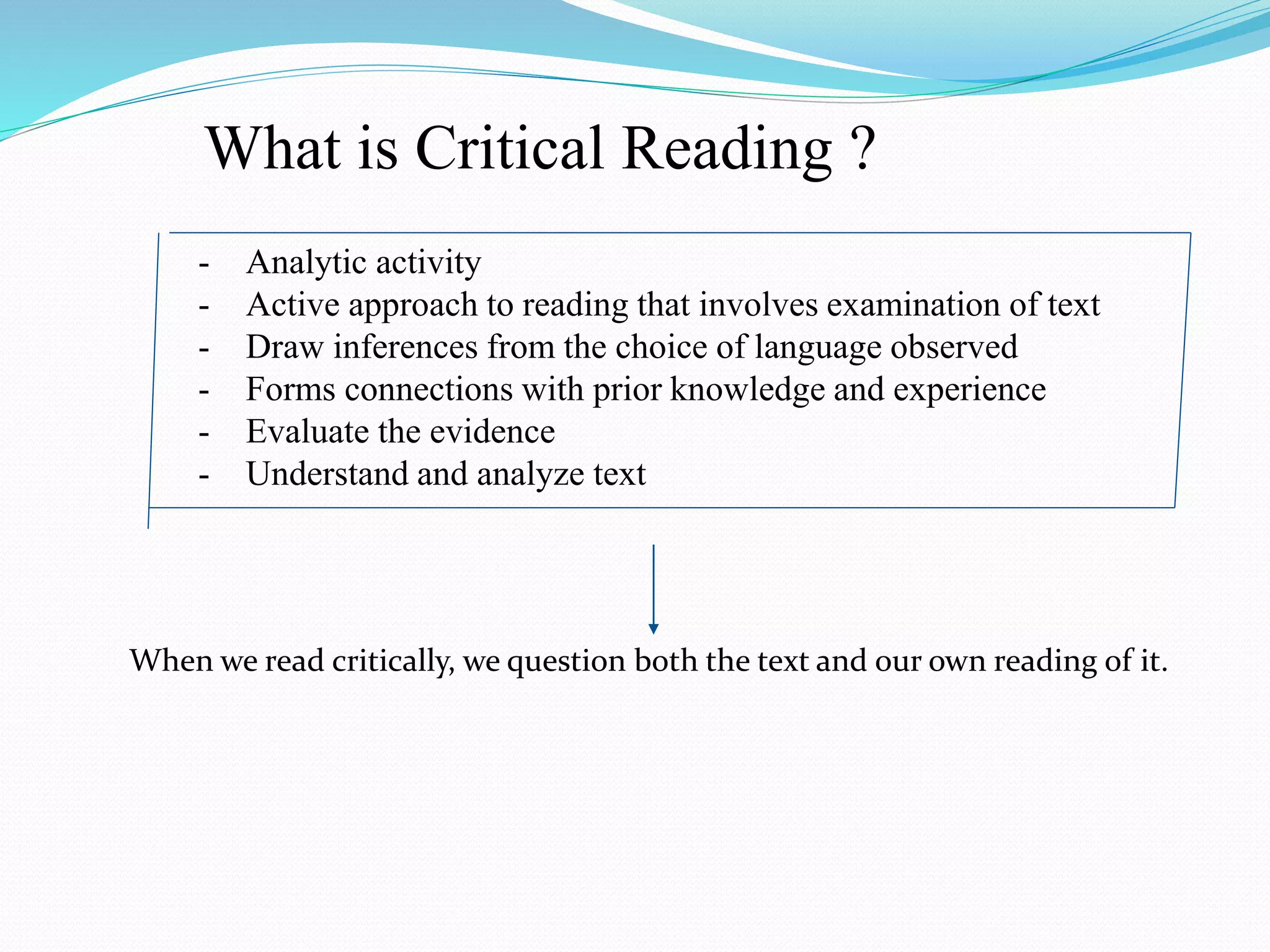 Critical reading presentation | PPTX