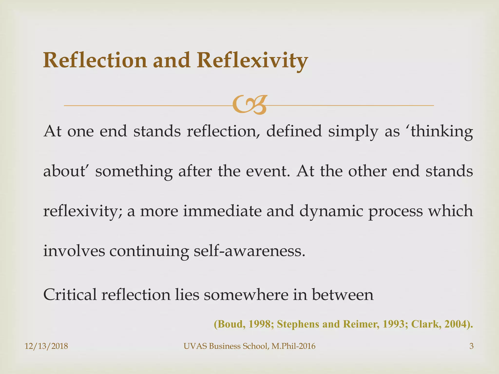 Critical reflexivity | PPTX | Professional School | Postgraduate Education