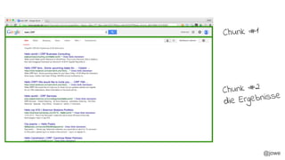 @jowe
Chunk #1
Chunk #2
die Ergebnisse
 