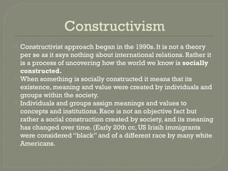 Critical Theories and Approaches (Marxism, Feminism, and Constructivism ...