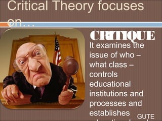 Critical theory Slide 5