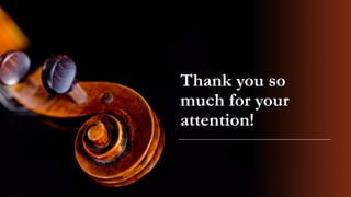 Thank you so
much for your
attention!
 