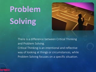 Critical Thinking and Problem Solving | PPT