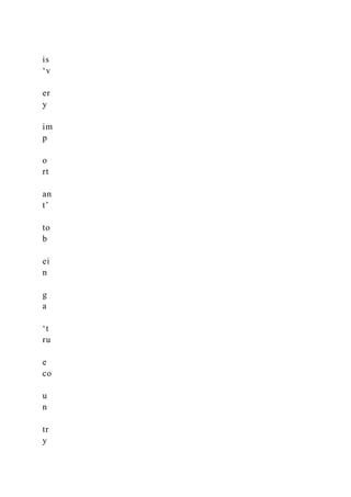 is
‘v
er
y
im
p
o
rt
an
t’
to
b
ei
n
g
a
‘t
ru
e
co
u
n
tr
y
 