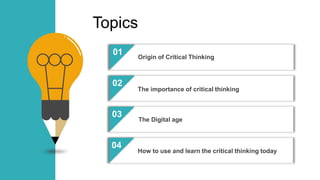 Critical thinking and digital education