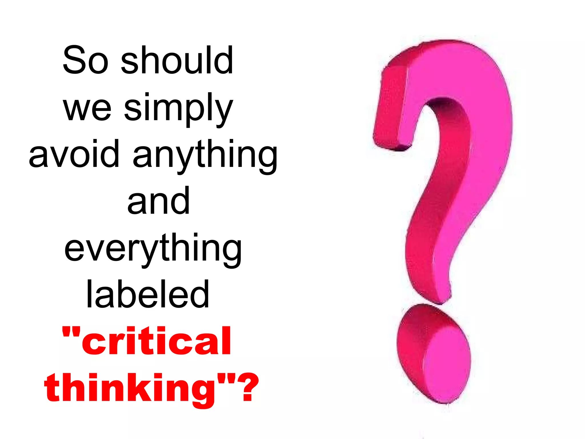 Critical thinking and logic powerpoint | PPT