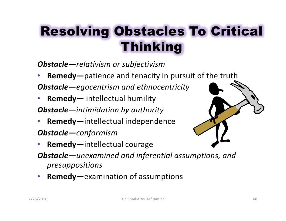 what is the opposite of critical thinking