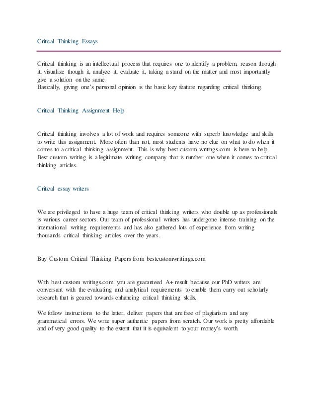 Topics For Proposal Essays Critical Thinking Essays Critical Thinking Is An Intellectual Process That Requires One To Identify A Problem Thesis Statement Examples For Persuasive Essays also Essay On The Yellow Wallpaper Critical Thinking Essays Modest Proposal Essay Ideas