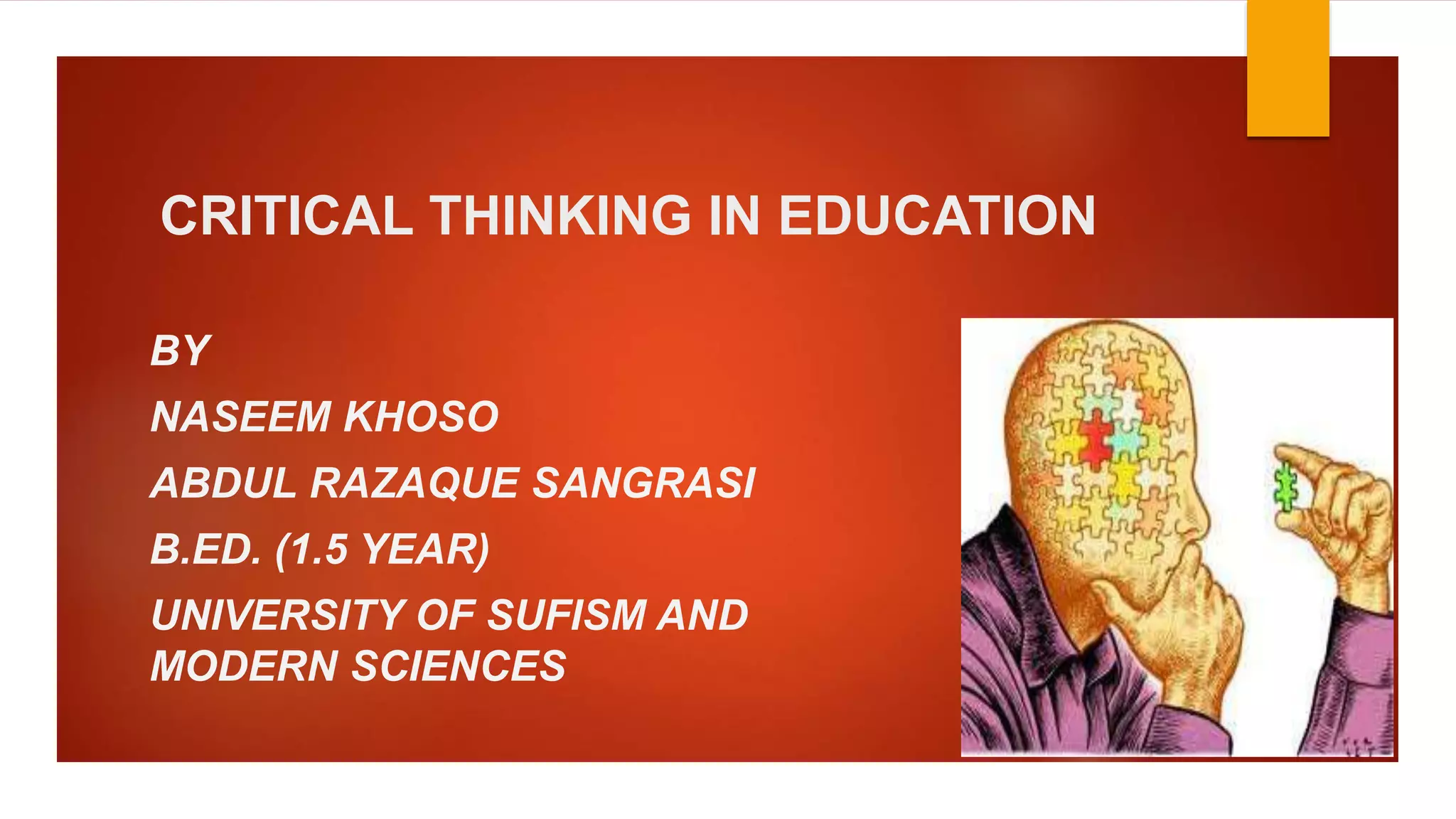 Critical thinking in education edited ppt