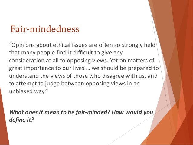 fair mindedness in critical thinking