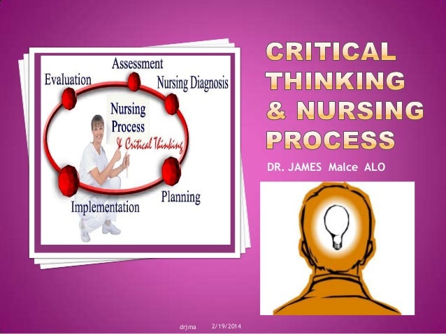 nursing process and critical thinking ppt