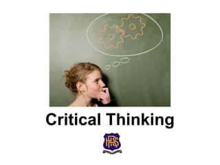 Critical Thinking
 