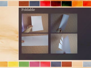 Foldable
 