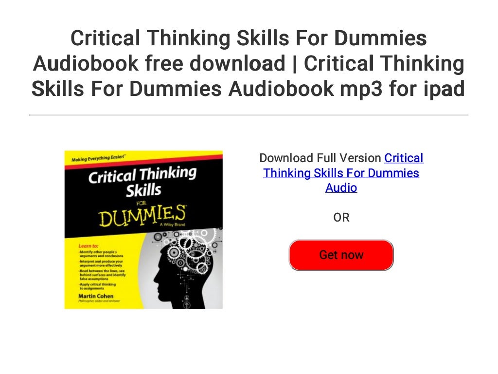 Critical Thinking Skills For Dummies Audiobook Free Download Critic 