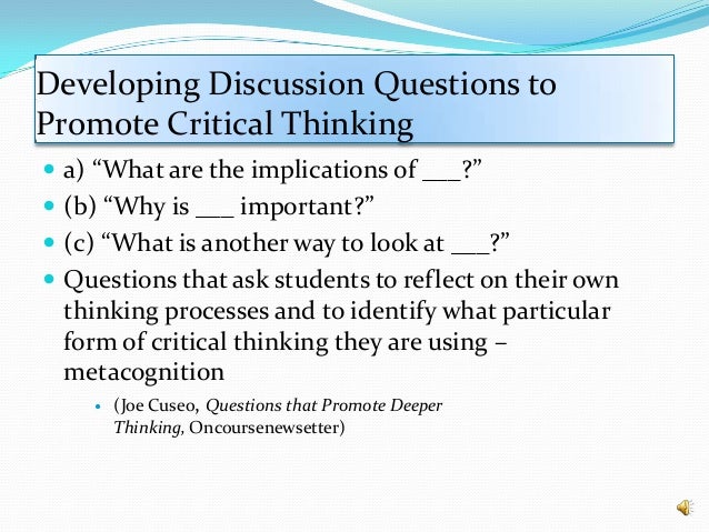 Enhancing college students critical thinking