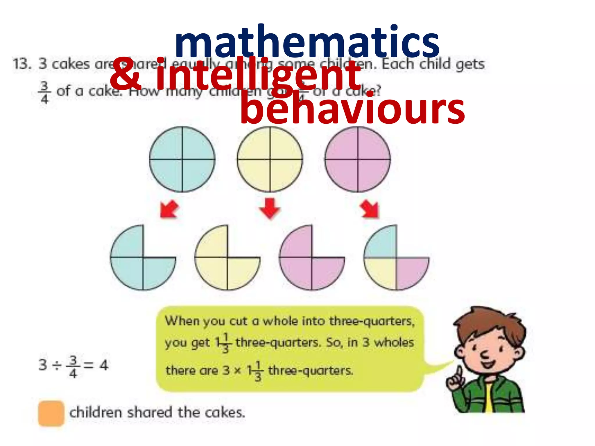 mathematics& intelligent behaviours