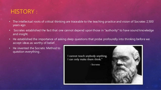 history of critical thinking