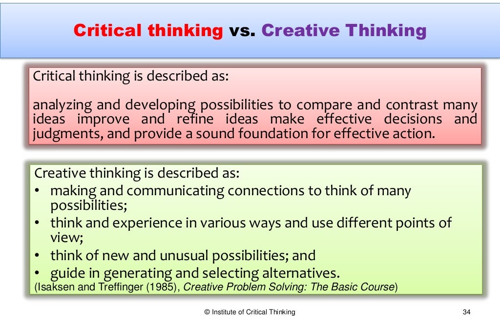 Critical thinking vs. creative thinking