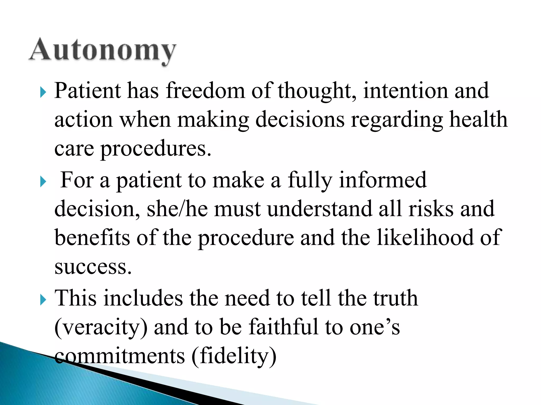 Criticisms of orthodox medical ethics, importance of