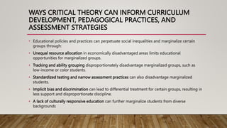 Criticl Theory for use in an Education Context.pptx