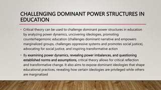 Criticl Theory for use in an Education Context.pptx