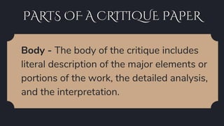 Wriiting a Critique Paper English Class Grade 10 | PPTX