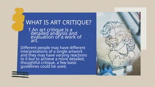 Contemporary Philippine Arts in the Regions CRITIQUING an Artwork.pptx