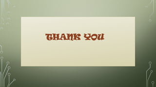 THANK YOU
 